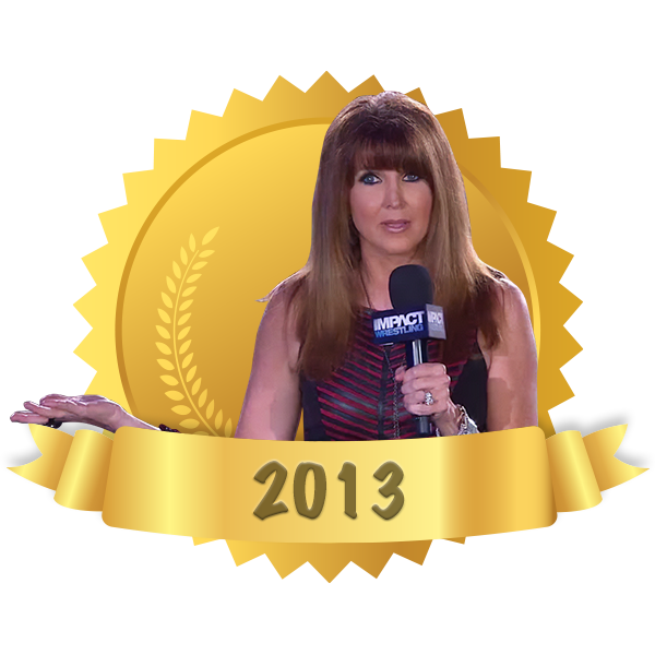 Heel Dixie Carter, Winner of WrestleCrap's Gooker Award in 2013
