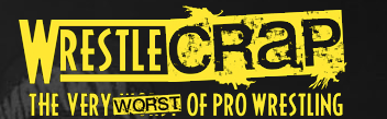 WrestleCrap The Very Worst Of Pro Wrestling logo black background