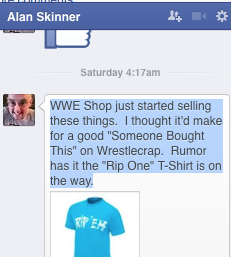 Hulk Hogan Rip 'Em Shirt Alan Skinner Facebook message