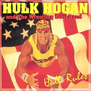 Hulk Hogan Hulk Rules album cover