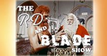 Merry Christmas from RD and Blade! Episode 33!
