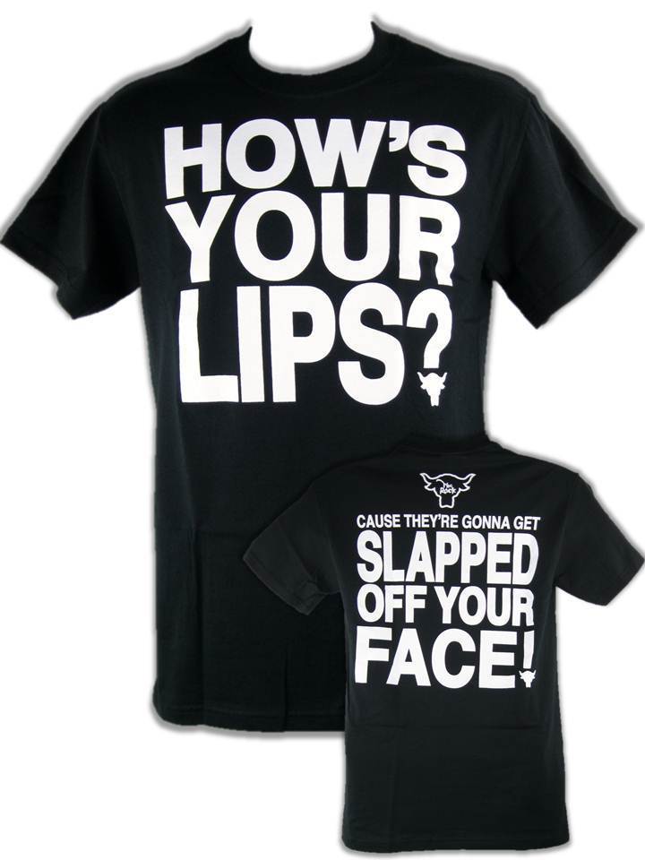 The Rock How's Your Lips shirt
