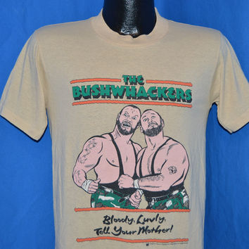 The Bushwhackers mother shirt picture