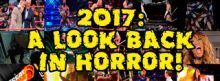 2017: A Look Back In Horror – The Worst In Wrestling!
