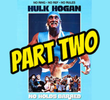 INDUCTION SPECIAL: No Holds Barred – Script vs. Movie – The Most In-Depth Analysis in History – Part 2