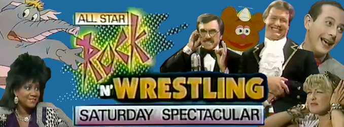 INDUCTION:  All Star Rock n’ Wrestling Saturday Spectacular – 80’s Child Nostalgia Overload!
