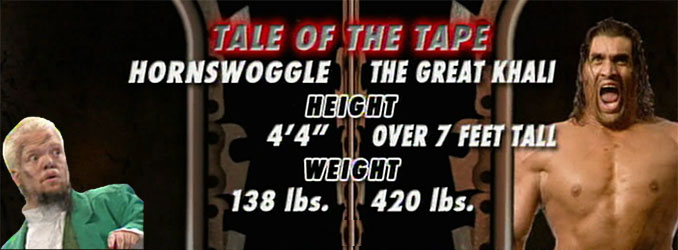 INDUCTION: Hornswoggle vs. Great Khali – David meets Goliath with craptastic results